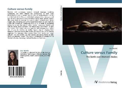 Culture versus Family: The Battle over Womens Bodies