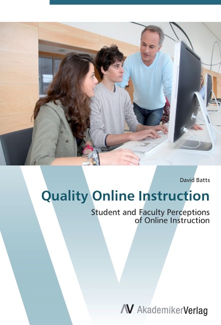 Quality Online Instruction: Student and Faculty Perceptions  of Online Instruction