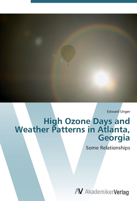 High Ozone Days and Weather Patterns in Atlanta, Georgia: Some Relationships