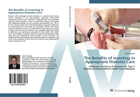 The Benefits of Investing in Appropriate Diabetes Care: Adherence to Clinical Procedures for Type 2 Diabetes Positively Affects Health Care Utilization