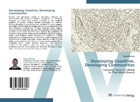 Developing Countries, Developing Communities: Company Towns as a Model  for Third World Growth