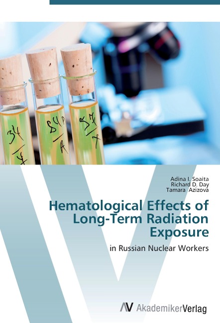 Hematological Effects of Long-Term Radiation Exposure: in Russian Nuclear Workers