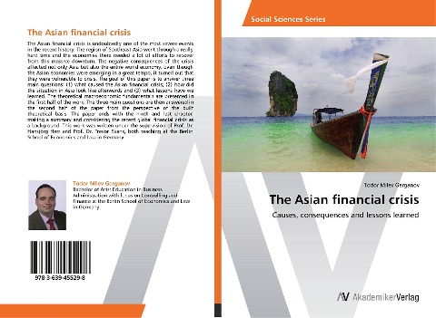 The Asian financial crisis: Causes, consequences and lessons learned