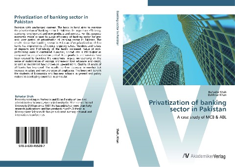 Privatization of banking sector in Pakistan: A case study of MCB & ABL
