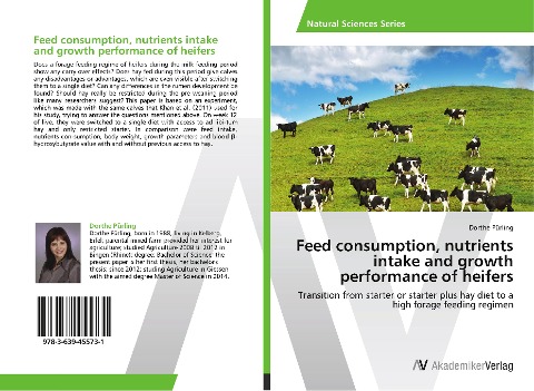 Feed consumption, nutrients intake and growth performance of heifers: Transition from starter or starter plus hay diet to a high forage  feeding regimen