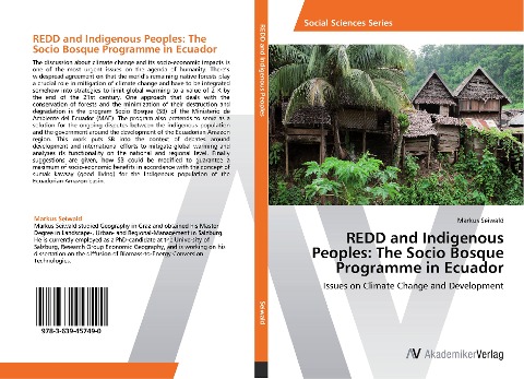 REDD and Indigenous Peoples: The Socio Bosque Programme in Ecuador: Issues on Climate Change and Development