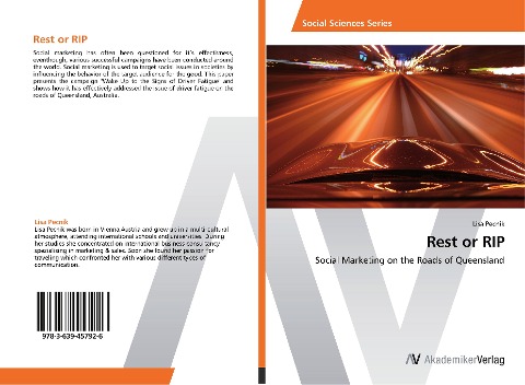 Rest or RIP: Social Marketing on the Roads of Queensland