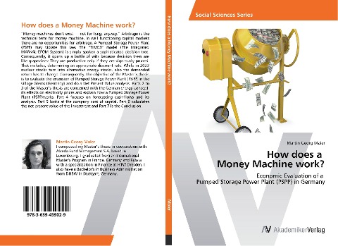 How does a Money Machine work?: Economic Evaluation of a Pumped Storage Power Plant (PSPP) in Germany