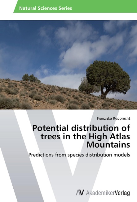 Potential distribution of trees in the High Atlas Mountains: Predictions from species distribution models