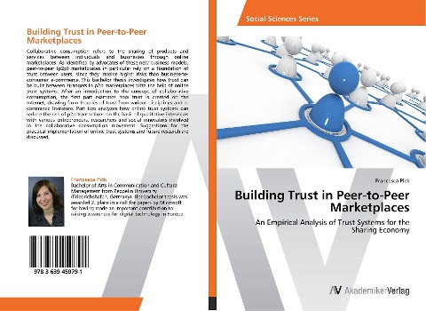 Building Trust in Peer-to-Peer Marketplaces: An Empirical Analysis of Trust Systems for the Sharing Economy