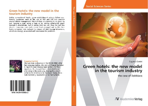 Green hotels: the new model in the tourism industry: the case of Dobbiaco