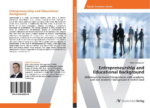 Entrepreneurship and Educational Background: Differences between Entrepreneurs with academic and non-academic Background in Switzerland