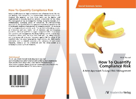How To Quantify  Compliance Risk: A New Approach To Legal Risk Management