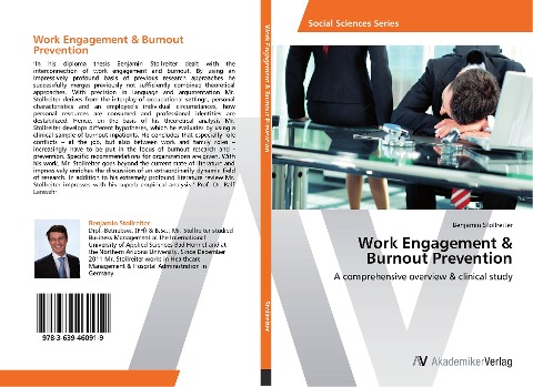 Work Engagement & Burnout Prevention: A comprehensive overview & clinical study