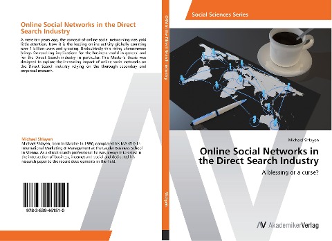Online Social Networks in the Direct Search Industry: A blessing or a curse?