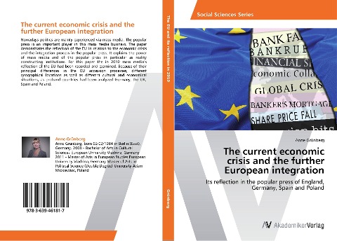 The current economic crisis and the further European integration: Its reflection in the popular press of England, Germany, Spain and Poland