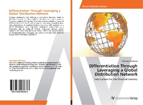 Differentiation Through Leveraging a Global Distribution Network: Implications for the Financial Industry