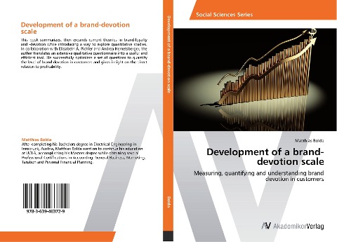 Development of a brand-devotion scale: Measuring, quantifying and understanding brand devotion in customers