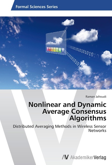 Nonlinear and Dynamic Average Consensus Algorithms: Distributed Averaging Methods in Wireless Sensor Networks