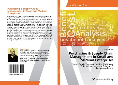 Purchasing & Supply Chain Management in Small and Medium Enterprises: Status Quo in Theory & Practice, Challenges, Potential and hands-on Solutions & Recommendations