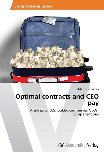Optimal contracts and CEO pay: Analysis of U.S. public companies CEOs compensations