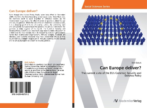 Can Europe deliver?: The current state of the EUs Common Security and Defence Policy