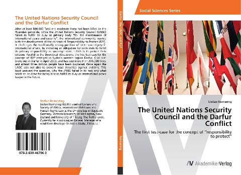 The United Nations Security Council and the Darfur Conflict: The first test-case for the concept of "responsibility to protect"