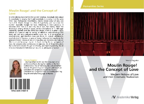 Moulin Rouge! and the Concept of Love: Western Notions of Love  and their Cinematic Realization