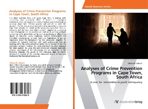 Analyses of Crime Prevention Programs in Cape Town,  South Africa: A case for intervention in youth delinquency