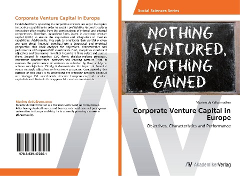 Corporate Venture Capital in Europe: Objectives, Characteristics and Performance