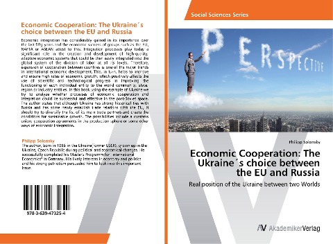 Economic Cooperation: The Ukraine´s choice between the EU and Russia: Real position of the Ukraine between two Worlds