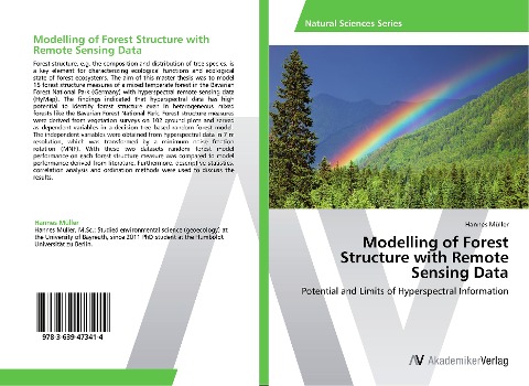 Modelling of Forest Structure with Remote Sensing Data: Potential and Limits of Hyperspectral Information