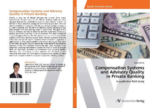 Compensation Systems  and Advisory Quality  in Private Banking: A qualitative field study