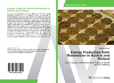 Energy Production from Wastewater in Austria and Finland: Incl. an Extract of Environmental Topics of the Oil and Gas Industry