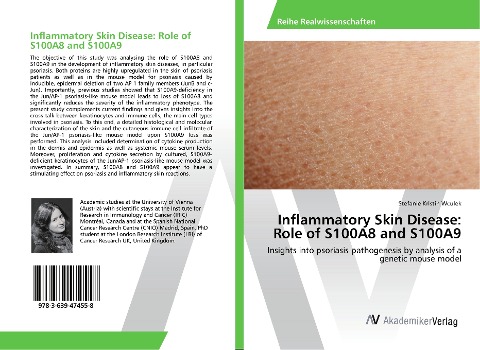 Inflammatory Skin Disease: Role of S100A8 and S100A9: Insights into psoriasis pathogenesis by analysis of a genetic mouse model