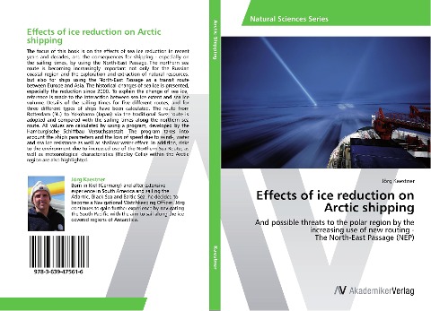 Effects of ice reduction on Arctic shipping: And possible threats to the polar region by the increasing use of new routing -  The North-East Passage (NEP)