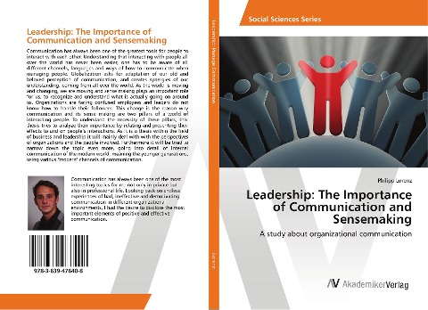 Leadership: The Importance of Communication and Sensemaking: A study about organizational communication