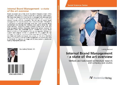 Internal Brand Management - a state of the art overview: Methods and tools based on literature research and company case studies