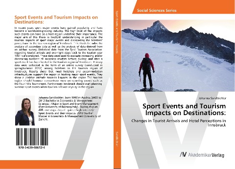 Sport Events and Tourism Impacts on Destinations:: Changes in Tourist Arrivals and Hotel Perceptions in Innsbruck