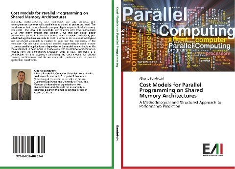 Cost Models for Parallel Programming on Shared Memory Architectures: A Methodological and Structured Approach to Performance Prediction