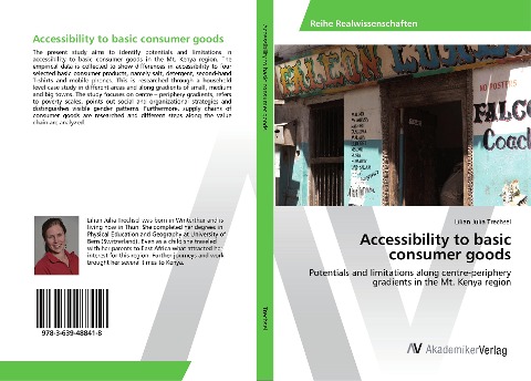 Accessibility to basic consumer goods: Potentials and limitations along centre-periphery gradients in the Mt. Kenya region