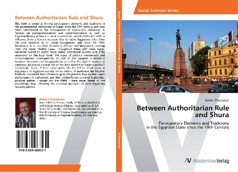 Between Authoritarian Rule and Shura: Participatory Elements and Traditions in the Egyptian State since the 19th Century