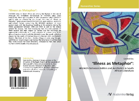 Illness as Metaphor:: HIV/AIDS between Politics and Aesthetics in South African Literature