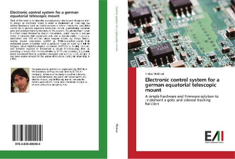 Electronic control system for a german equatorial telescopic mount: A simple hardware and firmware solution to implement a goto and sidereal tracking function