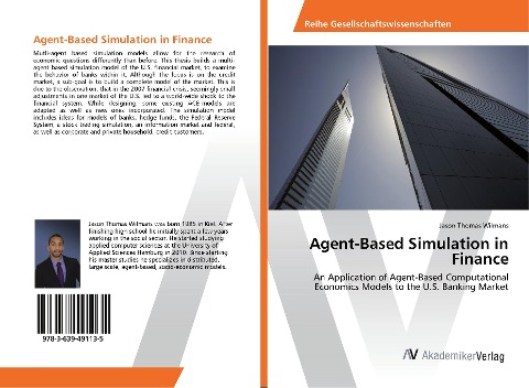 Agent-Based Simulation in Finance: An Application of Agent-Based Computational Economics Models to the U.S. Banking Market