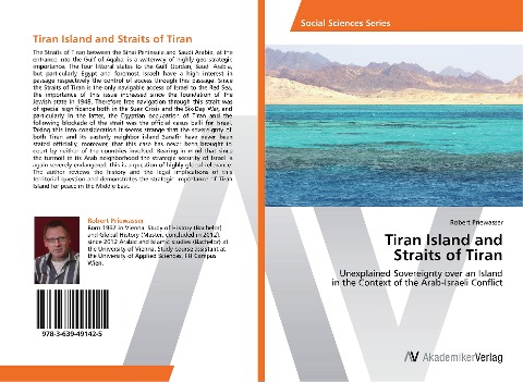 Tiran Island and Straits of Tiran: Unexplained Sovereignty over an Island in the Context of the Arab-Israeli Conflict