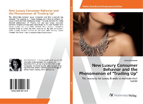 New Luxury Consumer Behavior and the Phenomenon of "Trading Up": The necessity for Luxury Brands to maintain their Luster