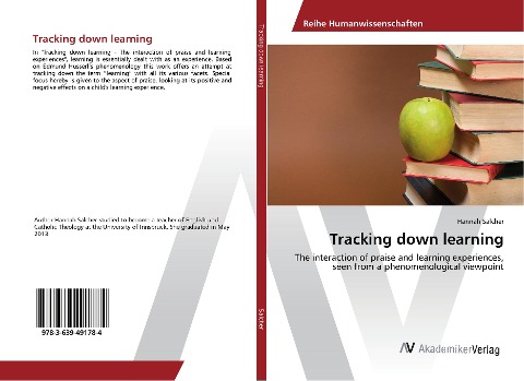 Tracking down learning: The interaction of praise and learning experiences, seen from a phenomenological viewpoint