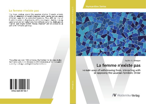 La femme nexiste pas: Female ways of withdrawing from, interacting with or opposing the Lacanian Symbolic Order