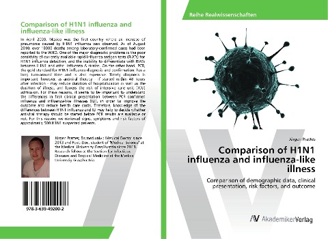 Comparison of H1N1 influenza and influenza-like illness: Comparison of demographic data, clinical presentation, risk factors, and outcome